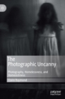 Image for The Photographic Uncanny