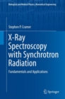Image for X-Ray Spectroscopy With Synchrotron Radiation: Fundamentals and Applications