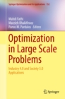 Image for Optimization in Large Scale Problems: Industry 4.0 and Society 5.0 Applications