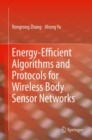 Image for Energy-Efficient Algorithms and Protocols for Wireless Body Sensor Networks