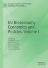 Image for EU Bioeconomy Economics and Policies: Volume I