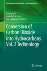 Image for Conversion of Carbon Dioxide into Hydrocarbons Vol. 2 Technology