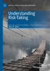 Image for Understanding Risk-Taking