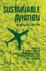 Image for Sustainable aviation  : greening the flight path