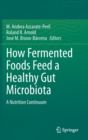 Image for How Fermented Foods Feed a Healthy Gut Microbiota
