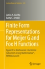 Image for Finite Form Representations for Meijer G and Fox H Functions: Applied to Multivariate Likelihood Ratio Tests Using Mathematica¬, MAXIMA and R