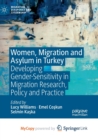 Image for Women, Migration and Asylum in Turkey