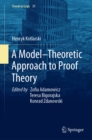 Image for A Model-theoretic Approach to Proof Theory