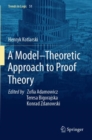Image for A Model–Theoretic Approach to Proof Theory