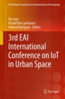 Image for 3rd EAI International Conference on IoT in Urban Space