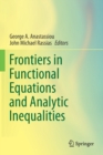Image for Frontiers in Functional Equations and Analytic Inequalities
