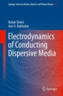 Image for Electrodynamics of Conducting Dispersive Media