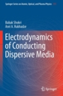 Image for Electrodynamics of Conducting Dispersive Media