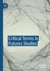 Image for Critical terms in futures studies