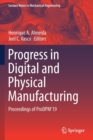 Image for Progress in Digital and Physical Manufacturing : Proceedings of ProDPM&#39;19
