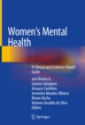 Image for Women&#39;s Mental Health: A Clinical and Evidence-Based Guide