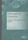 Image for Philosophical Urbanism