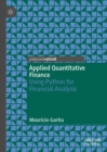 Image for Applied quantitative finance: using Python for financial analysis