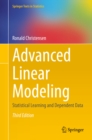 Image for Advanced Linear Modeling: Statistical Learning and Dependent Data