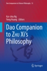 Image for Dao Companion to ZHU Xi&#39;s Philosophy : 13