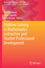 Image for Problem Solving in Mathematics Instruction and Teacher Professional Development