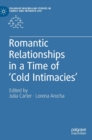 Image for Romantic relationships in a time of &#39;cold intimacies&#39;