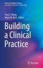 Image for Building a Clinical Practice