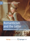 Image for Romanticism and the Letter