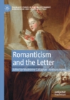 Image for Romanticism and the letter