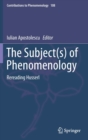 Image for The Subject(s) of Phenomenology