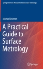 Image for A Practical Guide to Surface Metrology