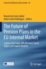 Image for The Future of Pension Plans in the EU Internal Market