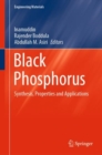 Image for Black Phosphorus: Synthesis, Properties and Applications