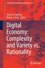 Image for Digital Economy: Complexity and Variety vs. Rationality