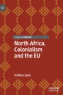 Image for North Africa, Colonialism and the EU