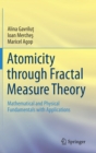 Image for Atomicity through Fractal Measure Theory