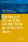 Image for Opening and Closure of the Neuquen Basin in the Southern Andes