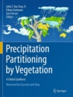 Image for Precipitation Partitioning by Vegetation : A Global Synthesis