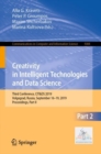 Image for Creativity in Intelligent Technologies and Data Science : Third Conference, CIT&amp;DS 2019, Volgograd, Russia, September 16–19, 2019, Proceedings, Part II