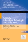 Image for Creativity in intelligent technologies and data science: Third Conference, CIT&amp;DS 2019, Volgograd, Russia, September 16-19, 2019, Proceedings. : 1084