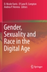 Image for Gender, Sexuality and Race in the Digital Age