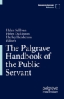 Image for The Palgrave Handbook of the Public Servant