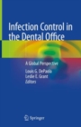 Image for Infection Control in the Dental Office: A Global Perspective