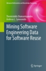 Image for Mining Software Engineering Data for Software Reuse