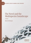 Image for The Novel and the Multispecies Soundscape