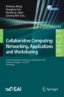 Image for Collaborative Computing: Networking, Applications and Worksharing : 15th EAI International Conference, CollaborateCom 2019, London, UK, August 19-22, 2019, Proceedings