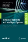 Image for Industrial networks and intelligent systems: 5th EAI International Conference, INISCOM 2019, Ho Chi Minh City, Vietnam, August 19, 2019, proceedings
