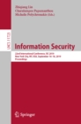 Image for Information security: 22nd international conference, ISC 2019, New York City, NY, USA, September 16-18, 2019 : proceedings