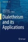 Image for Dialetheism and its Applications