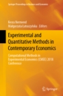 Image for Experimental and Quantitative Methods in Contemporary Economics: Computational Methods in Experimental Economics (Cmee) 2018 Conference